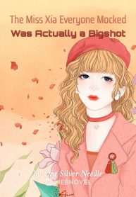 From Mockery to Majesty: The Unveiling of Miss Xia's True Identity