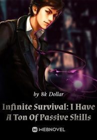 Infinite Survival: I Can Plunder Passive Skills